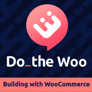 Do the Woo Podcast