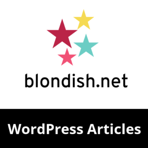 WordPress Articles from Blondish.net